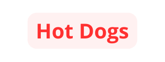 Hot Dogs